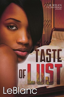 Taste of Lust - LeBlanc