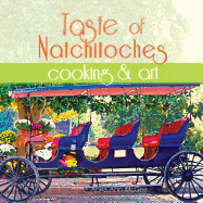 Taste of Natchitoches Cooking and Art