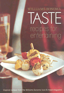 Taste: Recipes for Entertaining - Harris, Andy, and Williams, Chuck