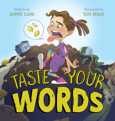 Taste Your Words - Clark, Bonnie
