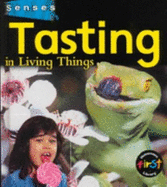 Tasting in Living Things - Hartley, Karen, and Macro, Chris, and Taylor, Philip