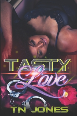 Tasty Love - Jones, Tn