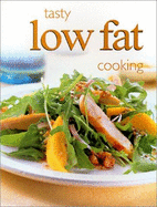 Tasty Low Fat Cooking - Fritz, Sandy, MS