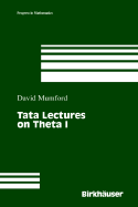 Tata Lectures on Theta I