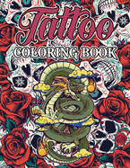 Tattoo Coloring Book for Adults: Coloring Book fo Adults With Modern Tattoo Designs