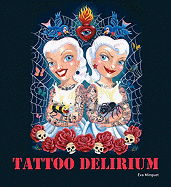 Tattoo Delirium
