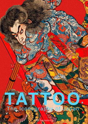 TATTOO: The Iconography of Japan - Hamada, Nobuyoshi