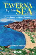 Taverna by the Sea: One Greek Island Summer