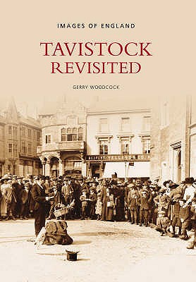 Tavistock Revisited - Woodcock, Gerry