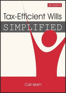 Tax-efficient Wills Simplified 2014/15