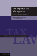 Tax Expenditure Management: A Critical Assessment