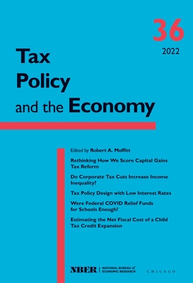 Tax Policy and the Economy, Volume 36: Volume 36 - Moffitt, Robert A (Editor)