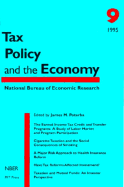 Tax Policy and the Economy, Volume 9