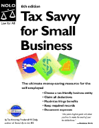 Tax Savvy for Small Business: Year-Round Tax Strategies to Save You Money - Daily, Frederick W