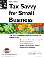 Tax Savvy for Small Business: Year-Round Tax Strategies to Save You Money