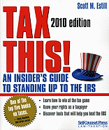 Tax This!: An Insider's Guide to Standing Up to the IRS