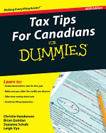 Tax Tips for Canadians for Dummies, 2009 Edition