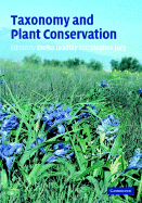 Taxonomy and Plant Conservation