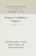 Taxpayer Compliance, Volume 1: An Agenda for Research