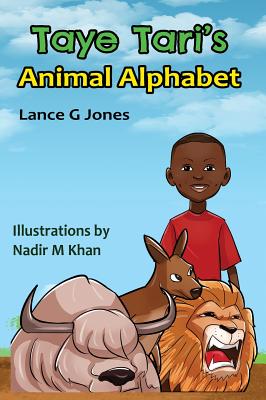 Taye Tari's Animal Alphabet - Jones, Lance