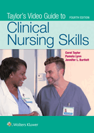 Taylors Video Guide to Clinical Nursing Skills