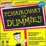 Tchaikovsky for Dummies