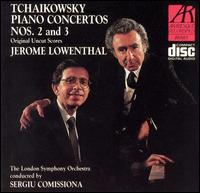 Tchaikovsky: Piano Concertos Nos. 2 & 3 - Douglas Cummings (cello); Jerome Lowenthal (piano); Michael Davis (violin); London Symphony Orchestra;...