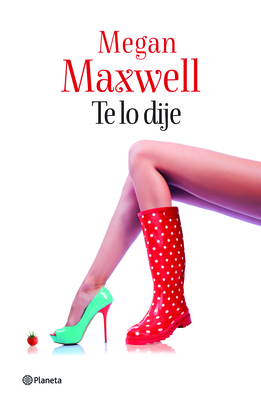 Te Lo Dije - Maxwell, Megan