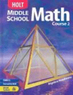 Te with Te CD-ROM MS Math 2004 Crs 2 - Holt Rinehart & Winston