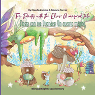 Tea Party with the Elves: A Magical Tale