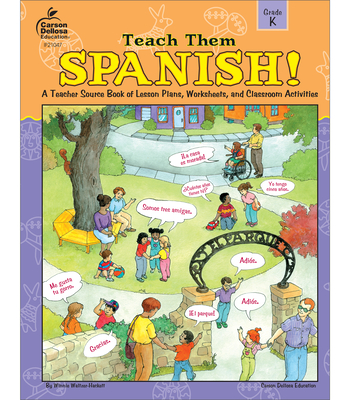 Teach Them Spanish!, Grade K - Waltzer-Hackett, Winnie