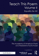 Teach This Poem, Volume II: Equality for All