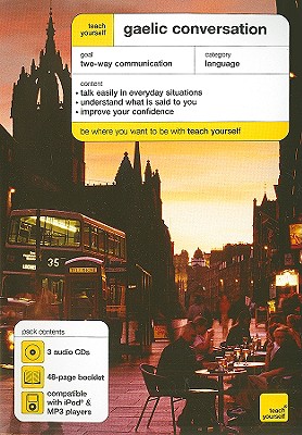 Teach Yourself Gaelic Conversation - Robertson, Boyd, and Wells, Gordon