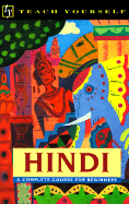 Teach Yourself Hindi: A Complete Course for Beginners