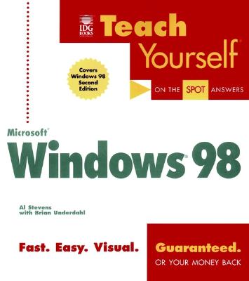 Teach Yourself? Microsoft? Windows? 98 - Stevens, Al, and Underdahl, Brian