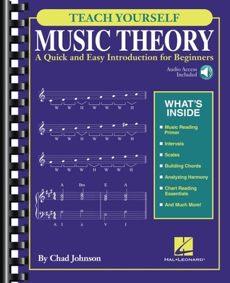 Teach Yourself Music Theory: A Quick and Easy Introduction for Beginners with Audio Access Included - Johnson, Chad