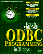 Teach Yourself ODBC in 21 Days