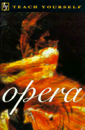 Teach Yourself Opera - Sutherland, Susan