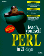 Teach Yourself Perl in 21 Days - Till, David, and Till, Dave