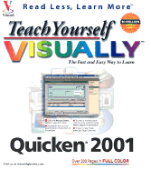 Teach Yourself Quicken 2001 Visually TM