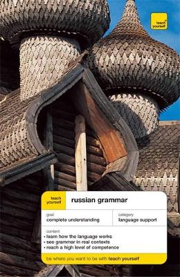 Teach Yourself Russian Grammar - West, Daphne