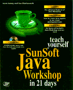 Teach Yourself Sunsoft Java Workshop in 21 Days: With CDROM - Lemay, Laura, and Perkins, Charles L., and Cadenhead, Rogers