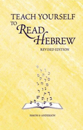 Teach Yourself to Read Hebrew - Simon, Ethelyn, and Anderson, Joseph