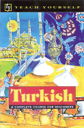 Teach Yourself Turkish Complete Course