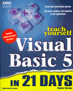 Teach Yourself Visual Basic 5 in 21 Days