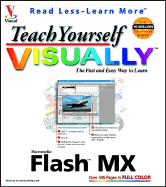 Teach Yourself Visually Flash MX - Marangraphics Development Group, and Maran, Ruth