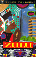 Teach Yourself Zulu Complete Course for Beginners