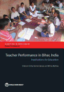 Teacher Performance in Bihar, India: Implications for Education