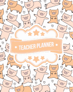 Teacher Planner: Pink Pig Pattern + BONUS Student Information Log Weekly Lesson Plans Monthly Schedule Calendar