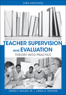Teacher Supervision and Evaluation: Theory Into Practice